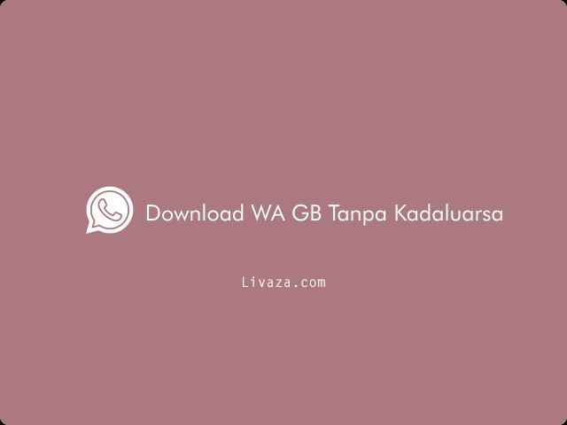 Download WA GB Tanpa Kadaluarsa APK Terbaru 2023